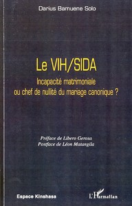 Picture of Le VIH/SIDA Incapacité matrimoniale ou chef de nullité du mariage canonique ?