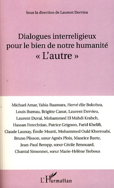 Picture of Dialogues interreligieux pour le bien de notre humanité