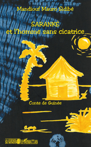 Image de Saranké et l'homme sans cicatrice