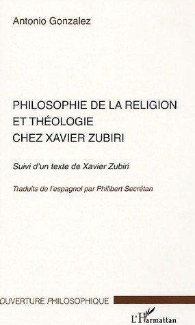 Picture of Philosophie de la religion et théologie chez Xavier Zubiri