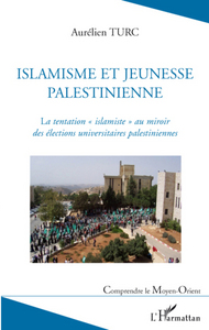 Image de Islamisme et jeunesse palestinienne