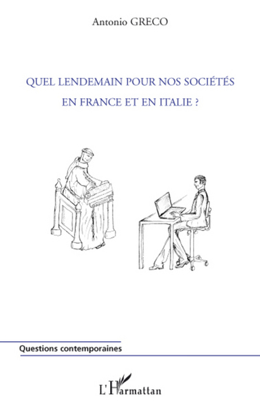 Image de Quel lendemain pour nos sociétés en France et en Italie ?