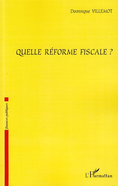 Picture of Quelle réforme fiscale ?