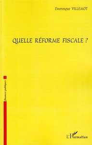 Picture of Quelle réforme fiscale ?