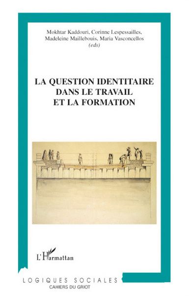 Picture of La question identitaire dans le travail et la formation