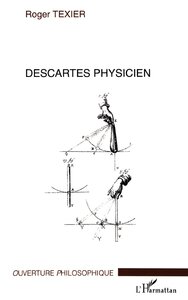 Picture of Descartes physicien