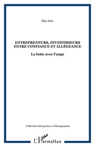 Image de Entrepreneurs, investisseurs entre confiance et allégeance