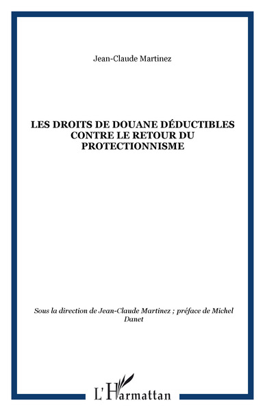 Image de Les droits de douane déductibles contre le retour du protectionnisme