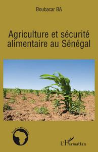 Image de Agriculture et sécurité alimentaire au Sénégal