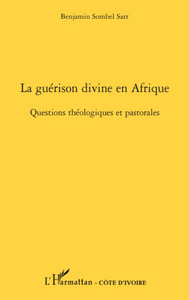 Picture of La guérison divine en Afrique