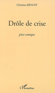 Picture of Drôle de crise