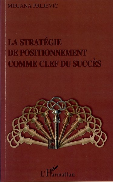 Image de La stratégie de positionnement comme clef du succès