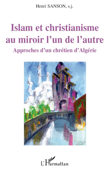 Image de Islam et christianisme au miroir l'un de l'autre
