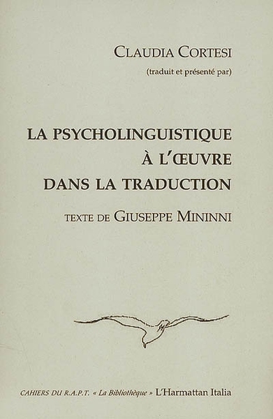 Image de La psycholinguistique à l'oeuvre dans la traduction