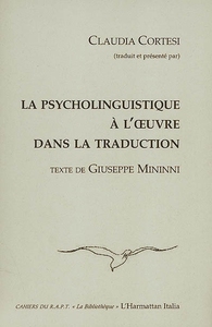 Image de La psycholinguistique à l'oeuvre dans la traduction