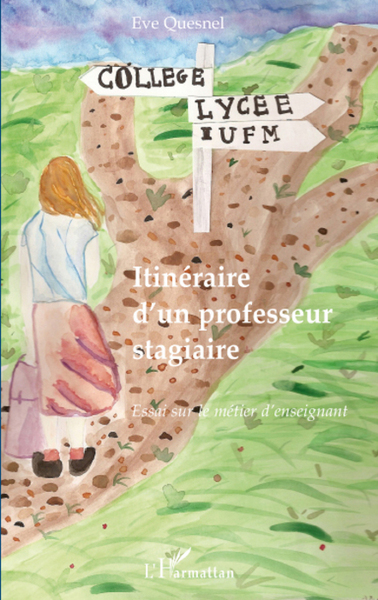 Image de Itinéraire d'un professeur stagiaire