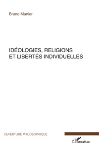 Picture of Idéologies, religions et libertés individuelles