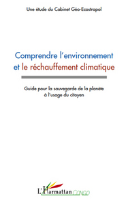 Image de Comprendre l"environnement et le réchauffement climatique