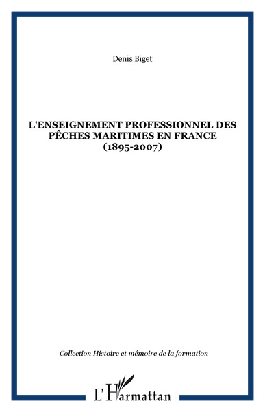 Image de L'enseignement professionnel des pêches maritimes en France (1895-2007)