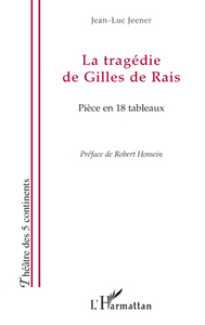 Picture of La tragédie de Gilles de Rais