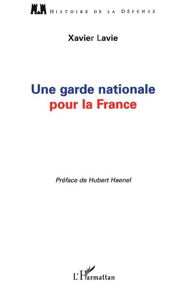 Image de Une garde nationale pour la France