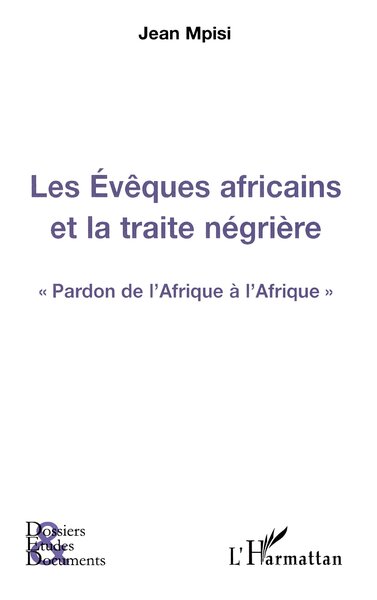 Picture of Les Evêques africains et la traite négrière