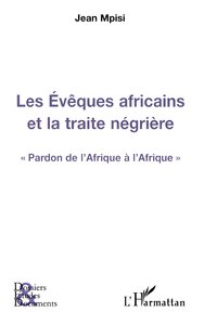 Picture of Les Evêques africains et la traite négrière