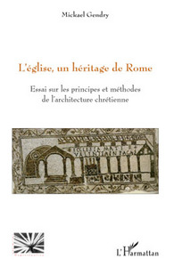 Picture of L'église, un héritage de Rome