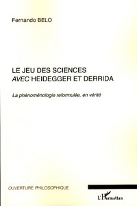 Picture of Le jeu des sciences avec Heidegger et Derrida