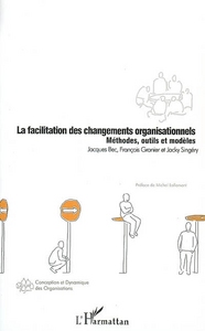 Image de La facilitation des changements organisationnels