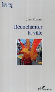Image de Réenchanter la ville