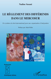 Image de Le règlement des différends dans le Mercosur