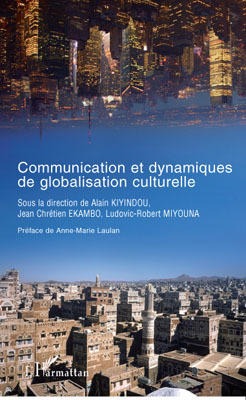 Image de Communication et dynamiques de globalisation culturelle