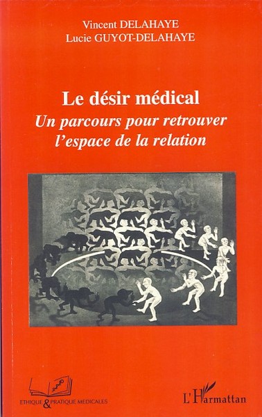 Image de Le désir médical