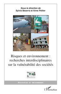 Picture of Risques et environnement : recherches interdisciplinaires sur la vulnérabilité des sociétés