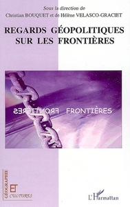 Picture of Regards géopolitiques sur les frontières