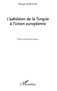 Image de L'Adhésion de la Turquie à l'Union européenne