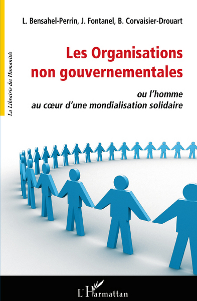 Picture of Les organisations non gouvernementales ou l'homme au coeur d'une mondialisation solidaire