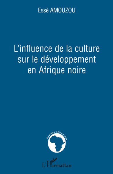 Picture of L'influence de la culture sur le développement en Afrique noire