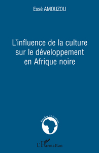 Picture of L'influence de la culture sur le développement en Afrique noire