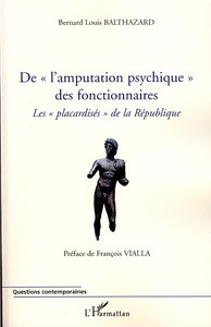 Image de De "l'amputation psychique" des fonctionnaire