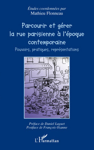 Image de Parcourir et gérer la rue parisienne à l'époque contemporaine