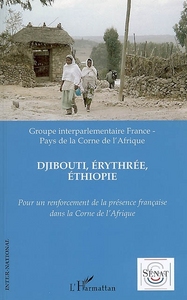 Image de Pour un renforcement de la présence française dans la Corne de l'Afrique