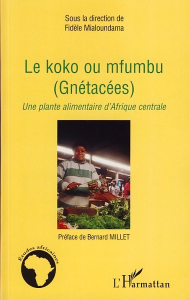 Image de Le koko ou mfumbu (Gnétacées)