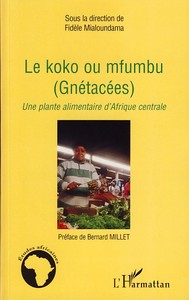 Image de Le koko ou mfumbu (Gnétacées)