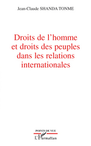 Image de Droits de l'homme et droits des peuples dans les relations internationales