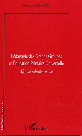 Image de Pédagogie des Grands Groupes et Education Primaire Universelle