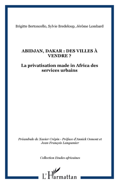 Image de Abidjan, Dakar : des villes à vendre ?