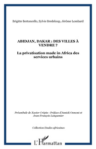 Image de Abidjan, Dakar : des villes à vendre ?