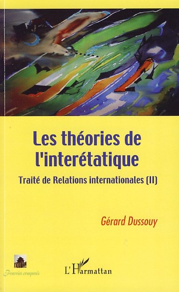 Image de Les théories de l'interétatique